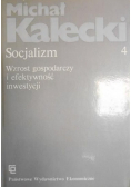 Kalecki Dzieła tom 4 Socjalizm