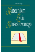 Katechizm życia konsekrowanego