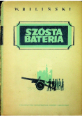 Szósta bateria