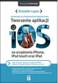 Tworzenie aplikacji iOS na urządzenia iPhone iPod