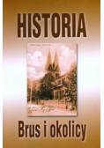 Historia Brus i okolicy