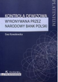 Kontrola dewizowa wykonywana przez Narodowy Bank Polski