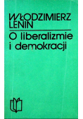 O liberaliźmie i demokracji