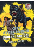 Світ Суперзаврів Книга 1 Райські Раптори