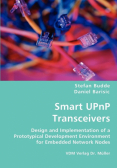Smart UPnP Transceivers