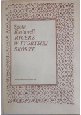 Rycerz w tygrysiej skórze