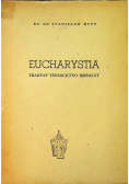 Eucharystia traktat teologiczno- moralny