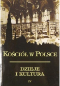 Kościół w Polsce Dzieje i kultura Tom IV