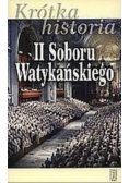 Krótka historia II Soboru Watykańskiego