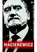 Antoni Macierewicz Biografia nieautoryzowana