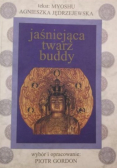 Jaśniejąca twarz Buddy