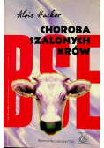 Choroba szalonych krów