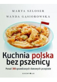 Kuchnia polska bez pszenicy