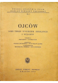 Ojców jako teren wycieczek szkolnych  wczasów