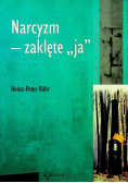 Narcyzm zaklęte ja