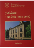Jubileusz 150-lecia (1866-2016)