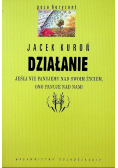 Działanie