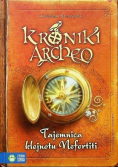 Kroniki Archeo Tajemnica klejnotu Nefertiti