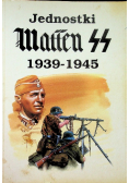 Jednostki Waffen SS 1939 1945