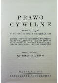 Prawo cywilne obowiązujące w województwach centralnych reprint z 1937 r