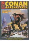 Conan Barbarzyńca 1 Czerwone ćwieki
