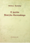 O języku Henryka Rzewuskiego