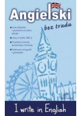 Angielski bez trudu I write in English
