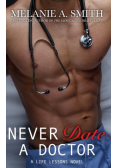 Never Date a Doctor