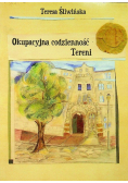 Okupacyjna codzienność Tereni