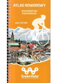 Atlas Rowerowy Województwo Podkarpackie skala 1 : 50 000