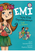 Emi i Tajny Klub Superdziewczyn List w butelce Tom 8