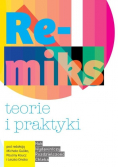 Remiks teorie i praktyki