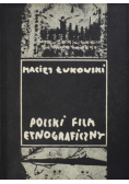 Polski film etnograficzny