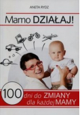 Mamo działaj