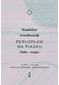Perłopław na piasku. Haiku - images