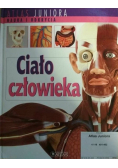 Atlas Juniora nauka i odkrycia Ciało Człowieka