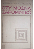 Czy można zapomnieć