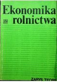 Ekonomika rolnictwa Zarys teorii