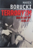 Terroryzm. Zło naszych czasów
