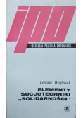 Elementy socjotechniki  solidarności