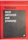 Projektowanie maszyn elektrycznych prądu przemiennego