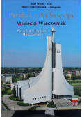 Parafia Ducha świętego Mielecki Wieczernik Parish of the Holy Spirit Mielec Cencale
