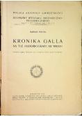 Kronika Galla na tle Historiografii XII wieku 1947 r.