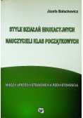 Style działań edukacyjnych nauczycieli klas początkowych