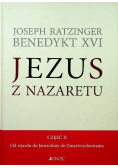 Jezus z Nazaretu Część 2