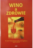Wino a zdrowie