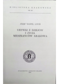 Urywki z dziejów i życia mieszkańców Krakowa