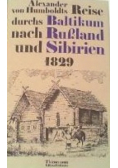 Reise durchs Baltikum nach Russland und Siberien
