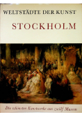Weltstadte der Kunst Stockholm
