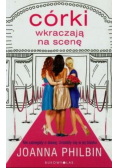Córki wkraczają na scenę